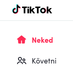 tiktok neked szakasz